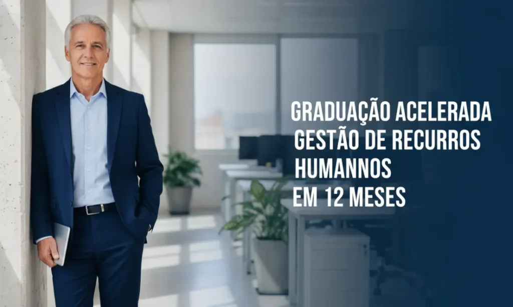 Graduação Acelerada Gestão de Recursos Humanos em 12 meses